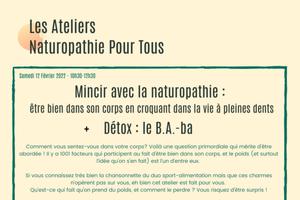 photo Mincir avec la naturopathie : être bien dans son corps en croquant dans la vie à pleines dents + Détox : le B.A.-ba 