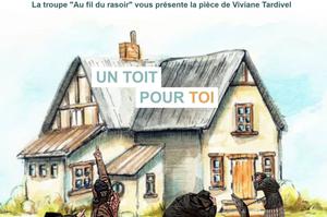 Théâtre : Un toit pour toi, comédie de Viviane Tardivel