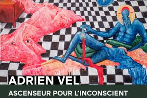 Ascenseur pour l'inconscient - Adrien Vel