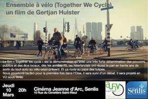 Together We Cycle - Ensemble à vélo, projection à Senlis
