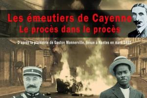 Lectures théâtralisées  - Les émeutiers de Cayenne