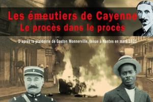 LECTURES THÉÂTRALISÉES - LES ÉMEUTIERS DE CAYENNE