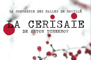 La Cerisaie de Anton Tchekhov