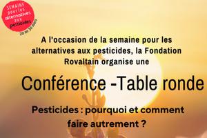 Table-Ronde « Pesticides : pourquoi et comment faire autrement ?