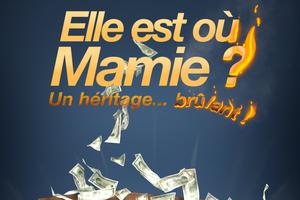 Elle est où Mamie ?