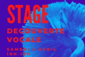 STAGE DE CHANT / DECOUVERTE