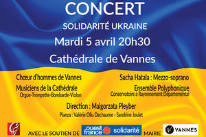 CONCERT de SOLIDARITE UKRAINE – Cathédrale de Vannes - 5 avril - 20h30