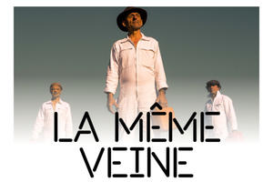 LA MÊME VEINE