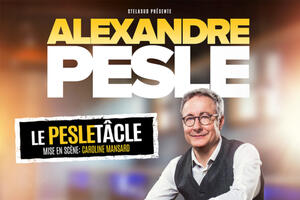 Alexandre Pesle dans Le pesletâcle