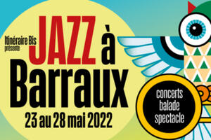 Festival JAZZ à BARRAUX 2022, 5ème édition au Fort Barraux (38)