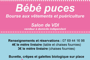 Bébé puces, bourses aux vetements, bourse aux jouets, salon VDI, tombola