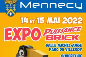 EXPO 100% BRIQUES PUISSANCE BRICK Mennecy 2022