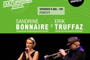 Festival Culturissimo 2022 : Sandrine Bonnaire et Erik Truffaz