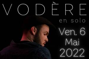 VODÈRE en Concert Exceptionnel