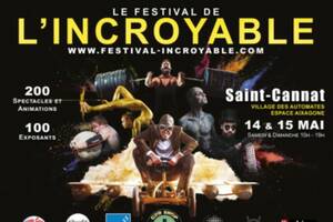 Festival de l'Incroyable près d'Aix-en-Provence