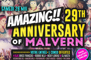 L'ANNIVERSAIRE DU MALVERN