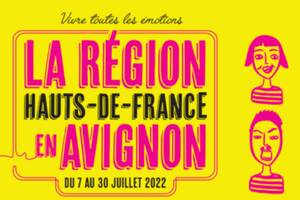 La Région Hauts-de-France en Avignon