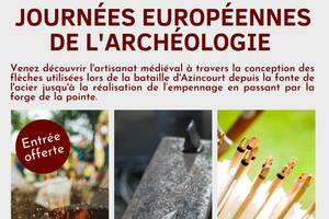 Journées Européennes de l'Archéologie à Azincourt