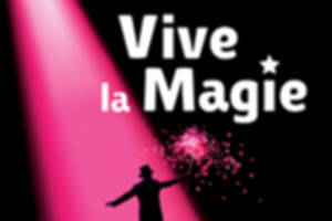 Festival international Vive la Magie