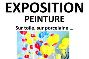 EXPOSITION  DE PEINTURE sur toile, sur porcelaine