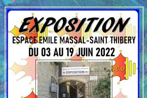 Exposition à Saint Thibéry du 3 au 19 juin 2022