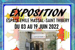 Exposition à Saint Thibéry du 3 au 19 juin 2022