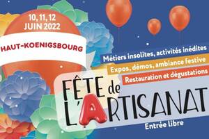 Fête de l'artisanat au Haut-Koenigsbourg