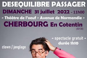 Déséquilibre Passager - spectacle cherbourg , au théâtre de l'oeuf