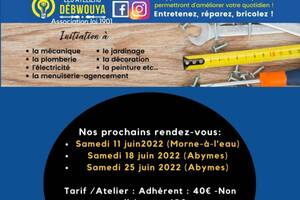 Venez vous initier aux bases du bricolage avec les ateliers Débwouya