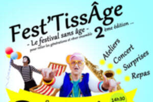 Fest'Tissâge - 2ème édition