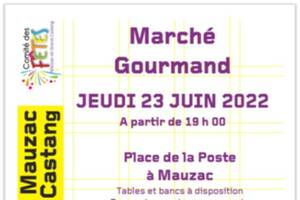 Marché Gourmand 23 juin 2022