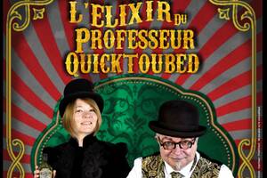 L'élixir du professeur Quicktoubed