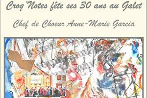 Concert Choeur Mixte Croq'Notes au Galet