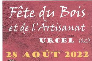 23ème Fête du bois et de l’artisanat d’Urcel