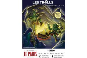 LA CAVERNE DES TROLLS : POUR LES PETITS ET GRANDS REVEURS !