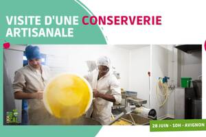 Visite de la conserverie bio artisanale et engagée, Local en Bocal