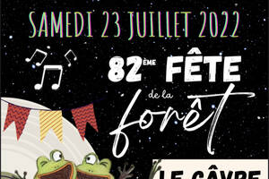 82ème fête de la forêt