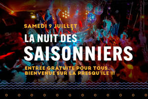 La nuit du bac & La nuit des saisonniers