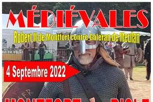 Médiévales de Montfort sur Risle - le 4 septembre 2022