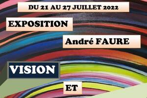 Exposition « Vision et création »