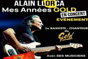 Mes Années GOLD  Alain LLORCA et ses musiciens