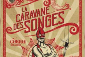 La Caravane des songes fête les 800 ans de Cordes-sur-ciel