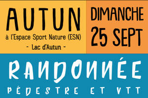 RANDONNEE PEDESTRE & VTT à AUTUN