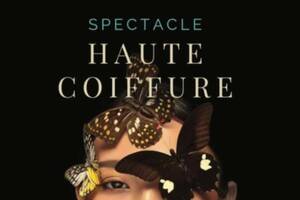 Spectacle Haute Coiffure