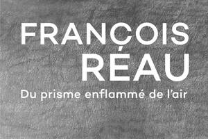 Exposition de François Réau 