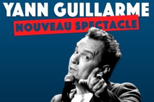 Yann Guillarme - Nouveau spectacle