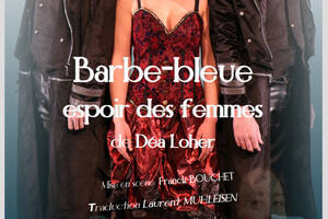 Théâtre : Barbe-bleue , espoir des femmes