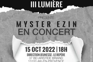 Myster Ezin en concert