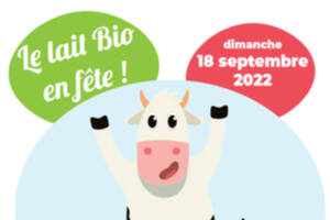 LE LAIT BIO EN FETE !