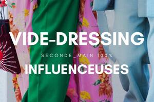 Big Vide dressing Influenceuses mode